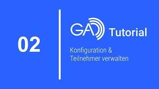 GA Tutorial 2 - Konfiguration und Teilnehmer BOS