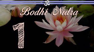Bodhi Nidra 1 of 4: Absolute Physical Relaxation and Stillness (Remasterd for No Ads)