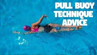 Pull Buoy Technique Advice