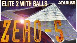 Zero-5 - Complete history - Elite 2 with balls - Best spaceshooter on the Atari STe - Andrew Gisby
