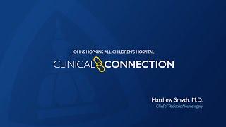 Matthew Smyth, M.D. - Epilepsy Q&A - Johns Hopkins All Children's Hospital