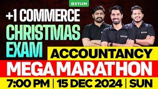 Plus One Commerce - Accountancy | Mega Marathon | Christmas Exam | Xylem Plus One Commerce