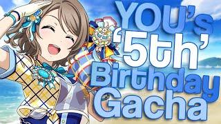 You Watanabe's '5th' Birthday Gacha | Love Live School Idol Festival | LLSIF