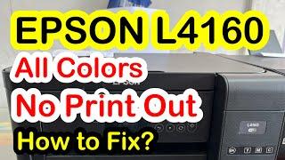 Epson L4160 No Print Out | ALL COLORS