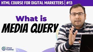 What is Media Query | Why Media query is used? | HTML Course | #13