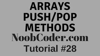 Working with Arrays: Push and Pop Methods in Javascript