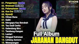 DANGDUT KOPLO TERBARU 2024 | PENGAREPAN, NRESNANI FULL ALBUM TERBARU 2024 | LAGU JAWA TERBARU 2024