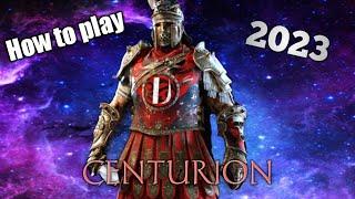 How to play centurion 2023