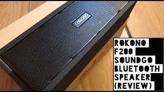 Rokono F200 SoundGo Bluetooth Speaker (Test & Review)