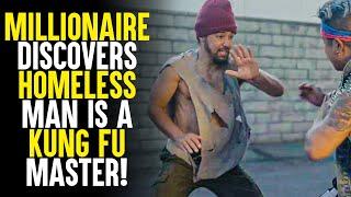 Millionaire Discovers Homeless Man is a Kung Fu Master! | Sameer Bhavnani