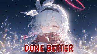 Nightcore - Done Better | Shiah Maisel & Clarx feat. AViVA (Lyrics)