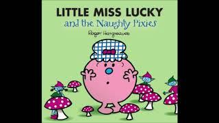 Little Miss Lucky And The Naughty Pixies (Practice)