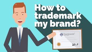 How to Trademark Your Brand? | Trademark Factory®