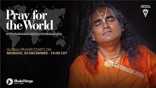 Pray for the World with Paramahamsa Vishwananda - LIVE