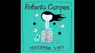 Roberta Campos - Quem Sabe Isso Quer Dizer Amor