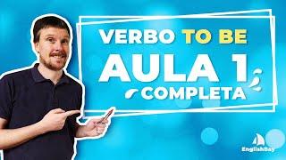 VERBO TO BE  | AULA COMPLETA + PDF DE EXERCÍCIOS