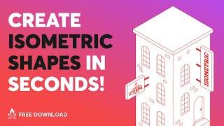 Create Isometric Shapes in Seconds! - Adobe Illustrator Tutorial (+ Free Download)