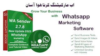 Whatsapp Marketing Tool Latest Version | WA Sender 2.7.8 | WhatsApp marketing Software