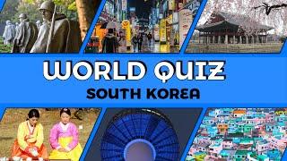 SOUTH KOREA QUIZ - 20 TRIVIA Q&As | #W13 - Do you know much about South Korea? Try this quiz!