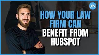 How Your Law Firm Can Benefit From HubSpot