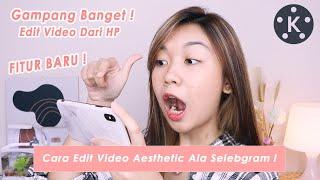 Cara Edit Video Aesthetic Ala Selebgram || Desty Yufenti