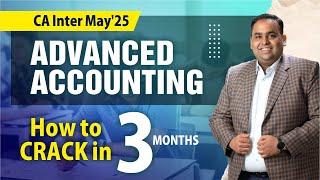 The Ultimate CA Inter Advanced Accounting 3-Month Study Guide | CA CS Avinash Sancheti