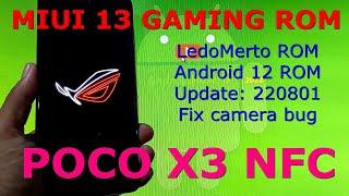 MIUI 13 Gaming ROM for Poco X3 Android 12 Update: 220801