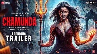 Chamunda | TRENDING TRAILER Facts | Shah Rukh Khan | Alia Bhatt | Dinesh V | Maddock Films | 2025