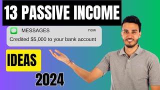 13 passive income ideas- How I made $5000 per week 2024.