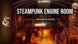 Engine Room | Steampunk Ambience | 1 Hour