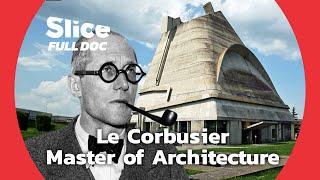 Le Corbusier effect | FULL DOCUMENTARY