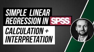 How to do a simple linear regression in SPSS and output interpretation - step by step