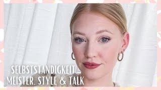 STYLE & TALK | Tages Make-Up Tutorial | UPDATE | meine Zukunft | zurück in die Selbstständigkeit