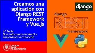 Lo esencial de VueJS para Django REST Framework