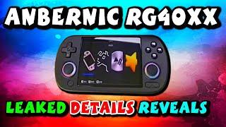 Anbernic RG40XX: Leaked Footage Reveals Nearly Complete Retro Powerhouse