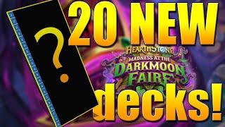20 FUN NEW DECKS FOR DAY 1 OF NEW EXPANSION!! | Madness at the Darkmoon Faire | Hearthstone