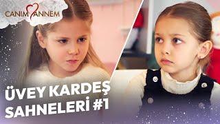 Üvey Kardeş Sahneleri #1 | Canım Annem