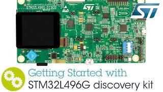 Getting started with the STM32L496G discovery kit