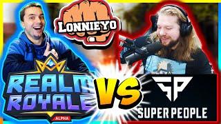 Lonnieyo & Thor - Realm Royale VS Super People