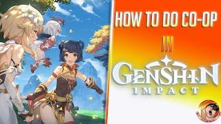 How To UNLOCK Co-op In Genshin Impact