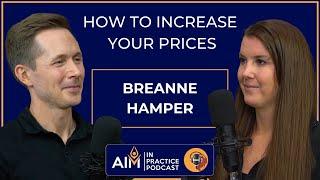 How to Raise Your Prices - AIM In Practice CLIPS