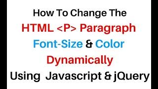 HTML web design change text font size and color dynamically jquery html web design