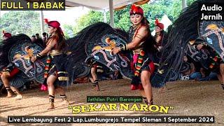 Sekar Naron Full 1 Latest Jathilan Putri Act! Lembayung Fest 2 Lumbungrejo Tempel Sleman