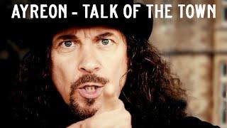Ayreon - Talk Of The Town (Official Lyric Video)