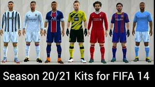 Season 20/21 Kits for fifa 14 | fifa 14 latest kit update | fifa 21 kits for fifa 14