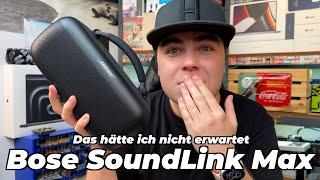 Bose SoundLink Max - Kann JBL einpacken?