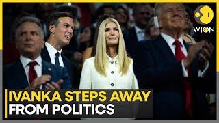 USA News: Ivanka Trump Steps Away from Politics, Calls It a 'Dark World' | World News