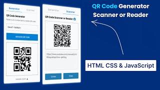 QR Code Generator Scanner or Reader with HTML CSS & JavaScript