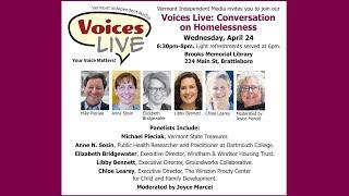 Vermont Independent Media presents Voices Live: Conversation on Homelessness 4/24/24