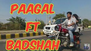 Paagal ft Awanish singh offical musicvideo badshah new song -mixkingsongs